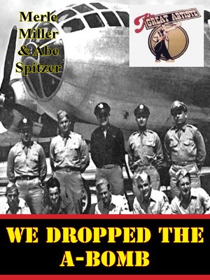 cover image of We Dropped the A-Bomb